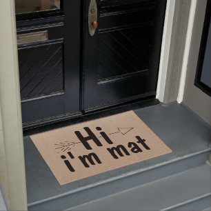 Grappig, ik ben Mat Doormat