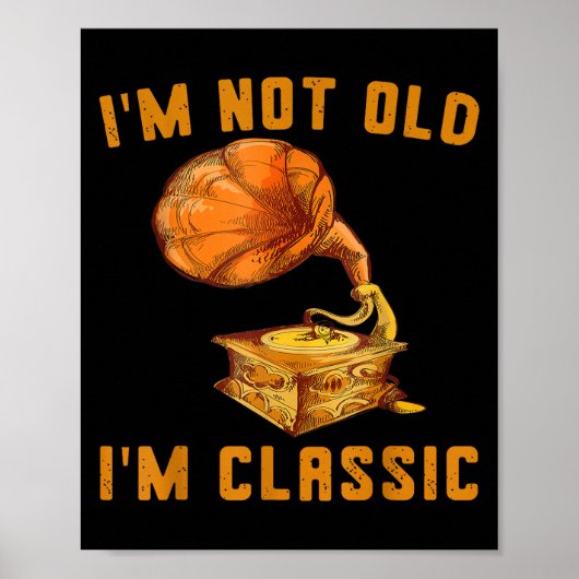 Grappig ik ben niet oud ik ben Clic Phonograph Cli Poster (Voorkant)