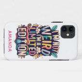 Grappig Ik ben niet raar Ik ben een Limited Editio Case-Mate iPhone Case (Achterkant (horizontaal))
