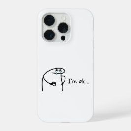 Grappig Ik Ben Ok Cartoon Stickman Hoesje Chagrijn iPhone 15 Pro Case