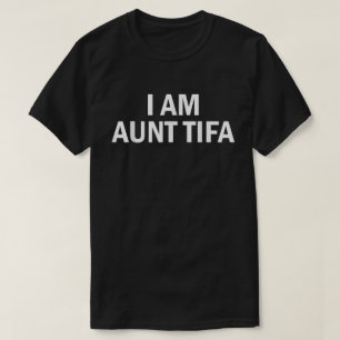 Grappig Ik Ben Tante Tifa Politieke Meme T-shirt