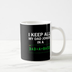 Grappig Ik Bewaar Al Mijn Vadergrappen In Een Vade Koffiemok