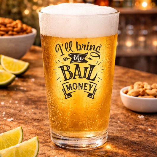 Grappig, Ik Breng Het Borgsom Geld Glas