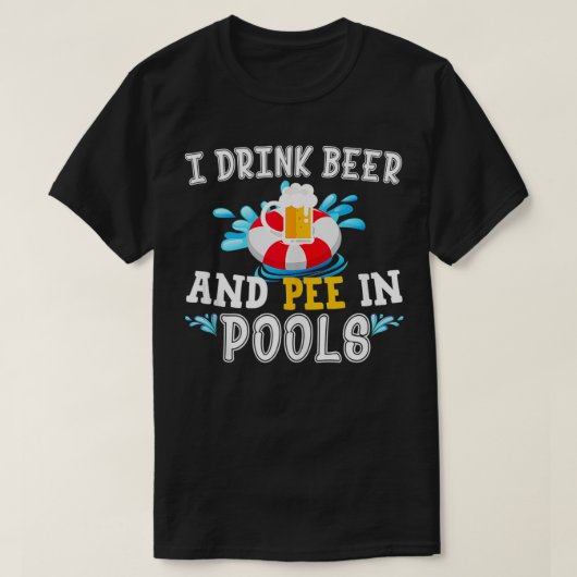 Grappig ik Drink bier en plas in zwembaden vaders T-shirt (Design voorkant)