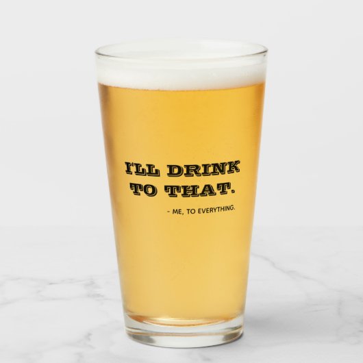 Grappig Ik Drink Daarop Quote Typografie Bier Glas (Voorkant gevuld)