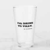 Grappig Ik Drink Daarop Quote Typografie Bier Glas (Voorkant)