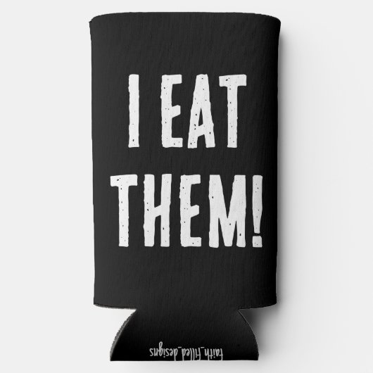 Grappig "Ik Drink geen eiwitshakes! Ik eet ze!" Seltzer Blikjeskoeler (Achterkant)