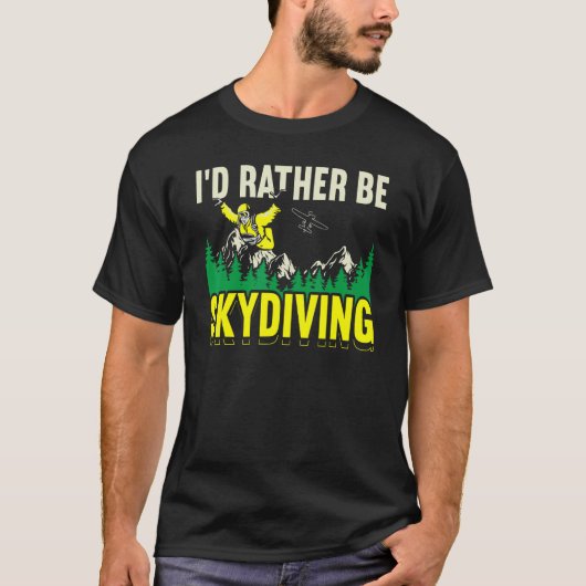 Grappig Ik Ging Liever Skydiven Springen Valparach T-shirt (Voorkant)