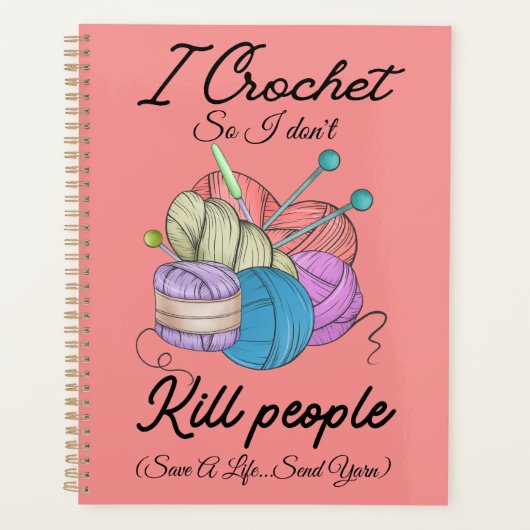 Grappig Ik Haak Red Een Leven Garens Kunst Planner (Voorkant)