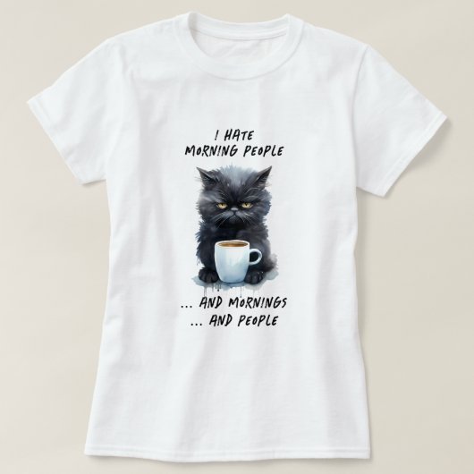 Grappig Ik haat Morning Mensen & Morgens & Mensen T-shirt (Design voorkant)