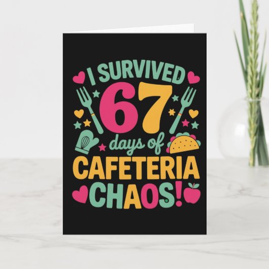 Grappig ik heb 67 dagen cafetariacaos overleefd op kaart (Voorkant)