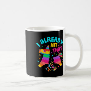 Grappig ik heb al die Pinata Mexico Cinco De Ma ge Koffiemok
