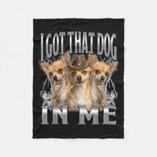 Grappig, ik heb die hond in mij chihuahua cowboy m fleece deken