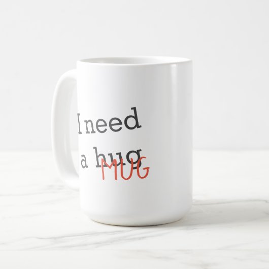 Grappig Ik heb een enorme Mok aangepaste tekst nod (Voorkant links)