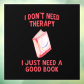 Grappig, ik heb geen therapie nodig, ik heb alleen raamsticker (Vel 3)