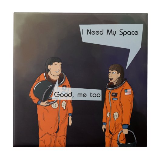 Grappig Ik Heb Mijn Eigen Ruimte Nodig Tegeltje (Voorkant)