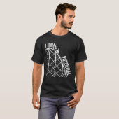 Grappig Ik Heb Potentiële Cool Achtbaan Fysica T-shirt (Voorkant volledig)