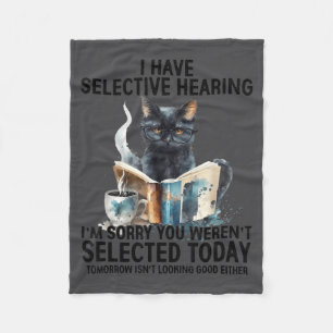 Grappig, ik heb selectief gehoor, jij was niet ges fleece deken