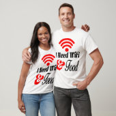 Grappig' Ik heb Wifi & Eten nodig T-shirt (Unisex)