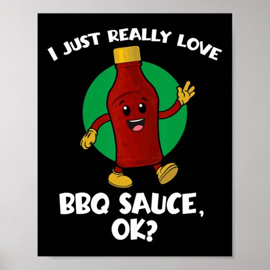 Grappig ik hou gewoon echt van bbq saus ok Cartoon Poster (Voorkant)