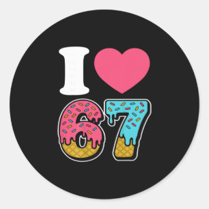 Grappig Ik Hou Van 67 I Hart 67 Meme Ik Hou Van Ze Ronde Sticker