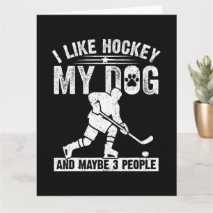 Grappig Ik Hou Van Hockey Mijn Hond En Misschien 3 Kaart