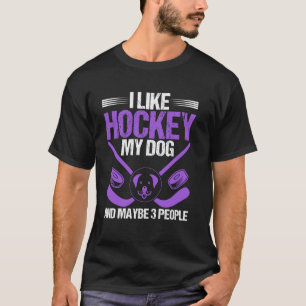 Grappig ik hou van hockey mijn hond en misschien 3 t-shirt