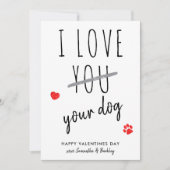 Grappig Ik hou van je hond Happy Valentijnsdag Feestdagenkaart (Voorkant)