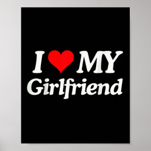 Grappig Ik hou van mijn hete Vriendin Ik hart mijn Poster