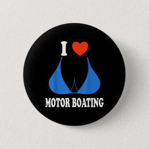Grappig Ik Hou Van Motorbootvaren Ongepaste Bootva Ronde Button 5,7 Cm