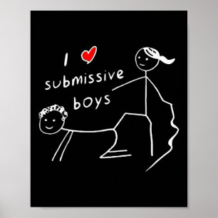 Grappig Ik hou van Submissive Boys in Heart Submis Poster
