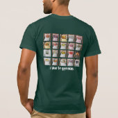 Grappig "Ik hou van tuinen "T-Shirt" T-shirt (Achterkant)