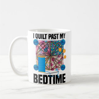 Grappig Ik Quilt Na Mijn Bedtijd Schattig Naaien Koffiemok