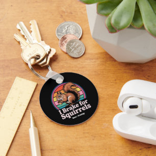 Grappig, ik rem voor eekhoorns cadeau dierenvriend sleutelhanger