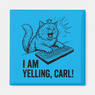 Grappig Ik Schreeuw Carl Doe Kat Meme Humor Citaat Magneet