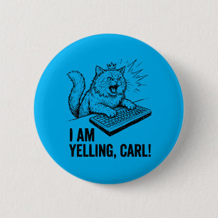 Grappig Ik Schreeuw Carl Doe Kat Meme Humor Citaat Ronde Button 5,7 Cm