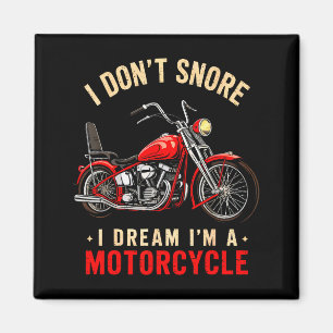 Grappig Ik Slaap Niet Ik Droom Dat Ik Een Motorfie Magneet