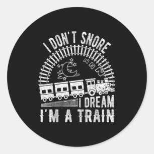 Grappig Ik Slaap Niet Ik Droom Dat Ik Een Trein T- Ronde Sticker