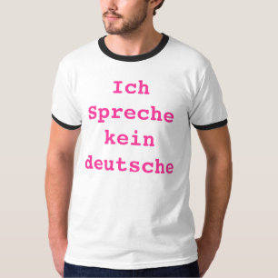 Grappig "Ik spreek geen Duits" shirt