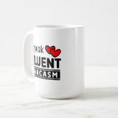 Grappig, ik spreek vloeiend sarcasme koffiemok (Voorkant links)