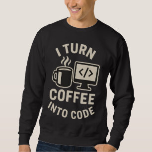 Grappig ik verander koffie in code trui