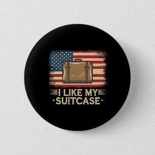 Grappig Ik vind mijn koffer Trump Meme 1 leuk Ronde Button 5,7 Cm