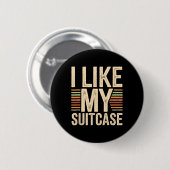 Grappig Ik vind mijn koffer Trump Meme 2 leuk Ronde Button 5,7 Cm (Voorkant /achterkant)