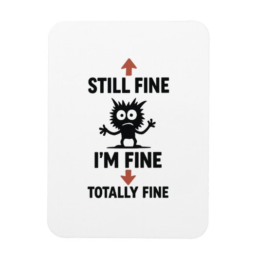 Grappig "I'm Fine" Arrows Cartoon T-shirt Magneet (Verticaal)