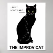 Grappig Improv Cat: Ja, en... Het kan me niet sche Poster (Voorkant)