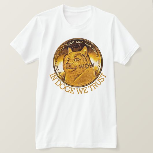Grappig in Doge dat we T-Shirt vertrouwen (Design voorkant)