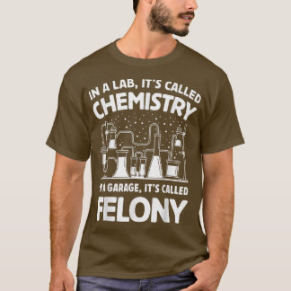 Grappig in een lab genaamd Chemistry Scientific La T-shirt
