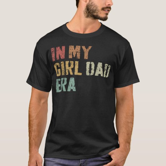 Grappig In Mijn Tijdperk Vader Dochter Vaderdag T-shirt (Voorkant)
