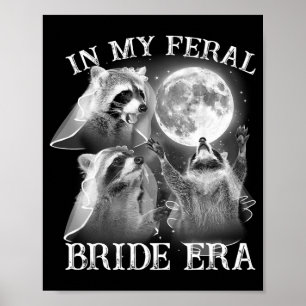 Grappig in mijn wilde bruid tijdperk 3 wasbeer maa poster