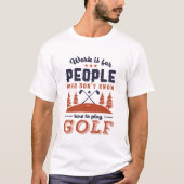 Grappig in ruste Golf Player Golfer Dad Love Golfi T-shirt (Voorkant)